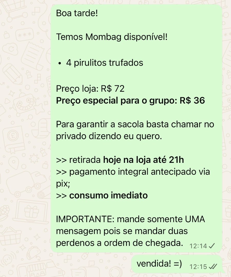 Print de uma mensagem enviada anunciando uma mombag