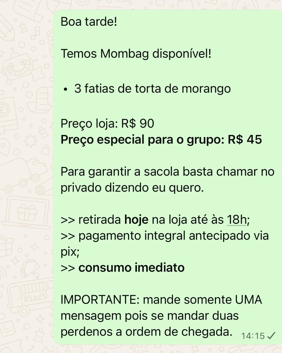 Print de outra mensagem de divulgação da mombag no grupo do WhatsApp